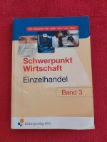 Schwerpunkt Wirtschaft Einzelhandel Buch Band 3 Berufliche Schule Baden-Württemberg - Lauda-Königshofen Vorschau