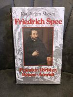 Friedrich Spee - Priester, Dichter, Hexen-Anwalt Nordrhein-Westfalen - Dormagen Vorschau