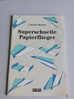 Heftbuch superschnelle papierflieger Karlsson Verlag 12 Anleitung Altona - Hamburg Altona-Altstadt Vorschau