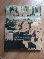 Lehmarchitektur die Zukunft einer vergessenen Bautradition Baden-Württemberg - Markdorf Vorschau