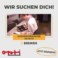 Küchenverkäufer (M/W/D) Bremen-Mitte - Bahnhofsvorstadt  Vorschau