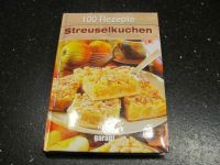 100 Rezepte für Streuselkuchen Bayern - Bad Staffelstein Vorschau