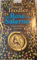 Dagmar Trodler ♡  Die Rose von Salerno ♡ Historischer Roman Schleswig-Holstein - Elpersbüttel Vorschau