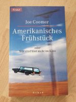 Joe Coomer "Amerikanisches Frühstück" Baden-Württemberg - Schönwald im Schwarzwald  Vorschau