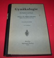 Buch Gynäkologie Für Studium und Praxis Dr. Schröder - von 1947 Thüringen - Gera Vorschau