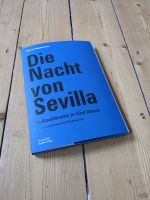 Manuel Neukirchner: "Die Nacht von Sevilla. Fußball..", neuwertig Bochum - Bochum-Süd Vorschau