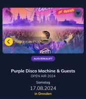 2 Tickets Disco Purple Machine Suche Dresden - Blasewitz Vorschau
