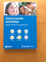 Gesund werden und bleiben - Ratgeber Pharmazie und Gesundheit Bayern - Söchtenau Vorschau
