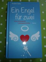 Ein Engel für zwei v. André Salu eine himmlische Liebesgeschichte Bayern - Hergensweiler Vorschau