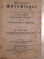 ANTIK Italienische Sprachlehre, Wien 1829, 12.Auflg. Filippi Bayern - Erlangen Vorschau