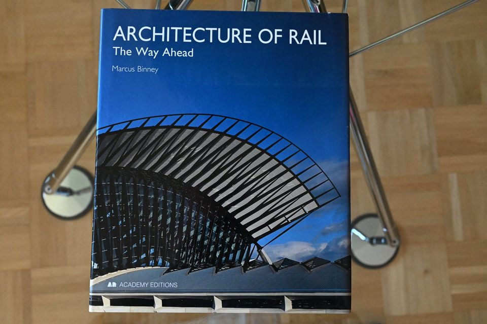 Architecture of Rail - The Way Ahead Erstausgabe Bildband RARITÄT in Hannover