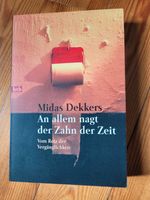 M. Dekkers - An allem nagt der Zahn der Zeit München - Schwabing-West Vorschau
