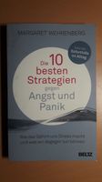 Die 10 besten Strategien gegen Angst und Panik / M. Wehrenberg Niedersachsen - Ronnenberg Vorschau