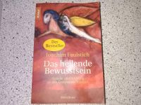 Das heilende Bewusstsein Wunder und Hoffnung an den Grenzen der Berlin - Mitte Vorschau