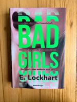 Bad Girls von E.Lockhart Essen - Essen-Stadtwald Vorschau