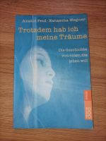 Buch trotzdem habe ich meine Träume Baden-Württemberg - Weisenbach Vorschau