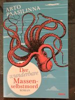 DER WUNDERBARE Massenselbstmord ARTO PAASILINNA KRIMINALROMAN Rheinland-Pfalz - Trier Vorschau