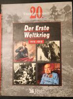 Unser 20. Jahrhundert: Der Erste Weltkrieg - 1914 - 1918 Schleswig-Holstein - Oldenburg in Holstein Vorschau