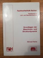 Grundlagen der Maschinen- und Strukturdynamik Rheinland-Pfalz - Niederöfflingen Vorschau