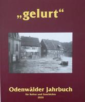 Gelurt: Odenwälder Jahrbuch für Kultur und Geschichte 2020 Hessen - Michelstadt Vorschau
