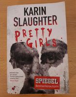 Thriller "Pretty Girls" von Karin Slaughter Taschenbuch Krimi Niedersachsen - Braunschweig Vorschau
