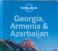 lonely planet - Georgien, Armenien u. Aserbaidschan Bayern - Wolnzach Vorschau