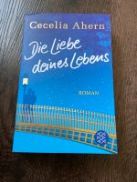 „Die Liebe deines Lebens“ Buch, Roman von Cecelia Ahern, FISCHER Niedersachsen - Visselhövede Vorschau