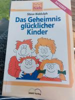 Das Geheimnis glücklicher Kinder-Steve Biddulph Brandenburg - Wustermark Vorschau