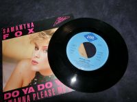 Samantha Fox Do Ya Do Ya Wanna Please Me Schallplatte 1986 Single Baden-Württemberg - Dettingen an der Iller Vorschau