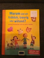 Buch: Warum sind wir fröhlich, traurig oder wütend? schlaue Gefüh Nordrhein-Westfalen - Goch Vorschau