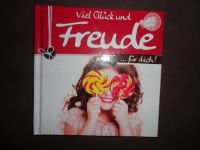 Viel Glück u.Freude für Dich +CD / Verse,Sprüche,Gedanken, + Sachsen - Bischofswerda Vorschau