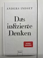 Buch: Das infizierte Denken von Anders Indset Hamburg-Nord - Hamburg Alsterdorf  Vorschau