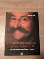Buch Signatur Horst Lichter, Und plötzlich guckst du... M. Lanz Nordrhein-Westfalen - Rommerskirchen Vorschau