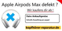 Apple Airpods Max Kopfhörer defekt? Wir kaufen es dir ab! Köln - Rodenkirchen Vorschau