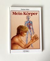 Mein Körper Fischer Verlag - Informationen über den Körper Niedersachsen - Wolfsburg Vorschau