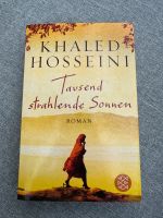 Tausend strahlende Sonnen Khaled Hosseini Hessen - Bad Homburg Vorschau