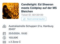 2 Tickets Candlelight Konzert „Ed Sheeran & Coldplay“ am 25.05 Wandsbek - Hamburg Bergstedt Vorschau