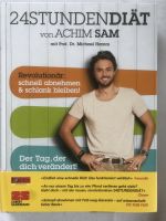 Buch „24 Stunden Diät“ von A. Sam. Neu. Hessen - Bruchköbel Vorschau