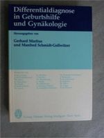 Differenzialdiagnose in Geburtshilfe und Gynäkologie Martius Nordrhein-Westfalen - Gronau (Westfalen) Vorschau