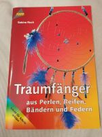 Traumfänger aus Perlen, Reifen, Bändernund Federn TOPP Verlag Hessen - Gründau Vorschau