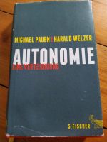 Autonomie Michael Pauen Harald Welzer Baden-Württemberg - Heidelberg Vorschau