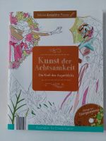 Kunst der Achtsamkeit, Ausmalen für Erwachsene, mit CD Brandenburg - Rathenow Vorschau