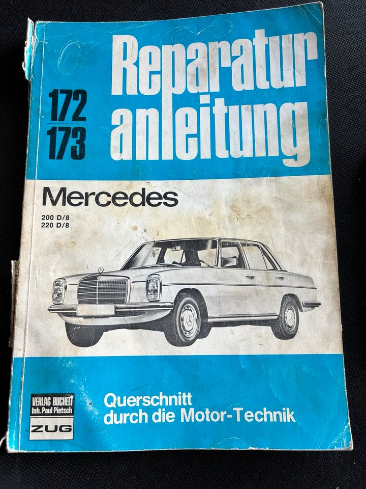 Reparaturanleitung Mercedes /8 Diesel Strich 8 in Kissing