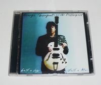 CD  George Thorogood and the Destroyers - Half A Boy / Half A Man Berlin - Steglitz Vorschau