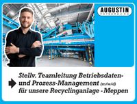 Stellvertretende Teamleitung Betriebsdaten- und Prozess-Management (m/w/d) für unsere Recyclinganlage - Meppen Niedersachsen - Meppen Vorschau