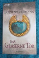 "Das gläserne Tor" von Sabine Wassermann (Fantasy) Bayern - Marktoberdorf Vorschau