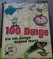 100 Dinge die ein Junge wissen muss Buch Spandau Berlin - Spandau Vorschau