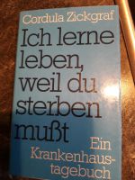 Ich lerne leben,  weil du sterben musst Hannover - Misburg-Anderten Vorschau