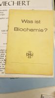 Was ist Biochemie? Niedersachsen - Wolfenbüttel Vorschau