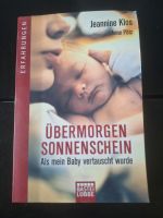 Buch" Übermorgen Sonnenschein " Saarland - Dillingen (Saar) Vorschau